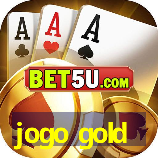 jogo gold